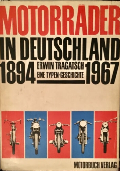 Tragatsch "Motorraeder in Deutschland 1894-1967" Motorbike-History 1967 (0986)